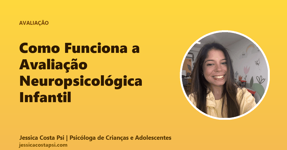 Avaliação Neuropsicológica
