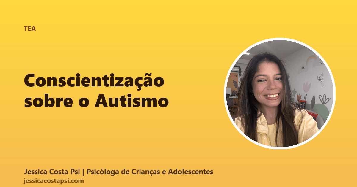 Conscientização sobre o Autismo