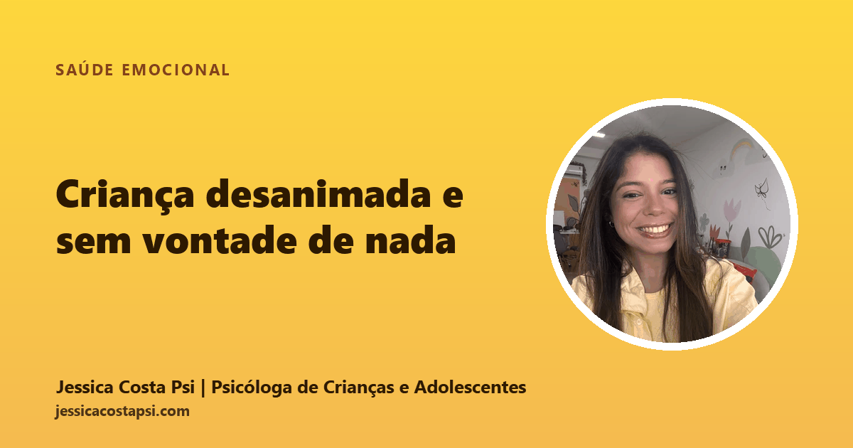 Filho desanimado e sem vontade de nada