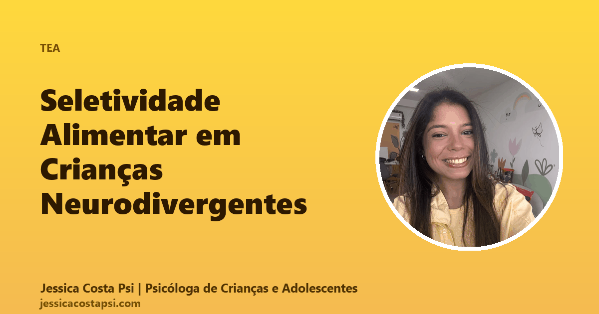 Seletividade Alimentar